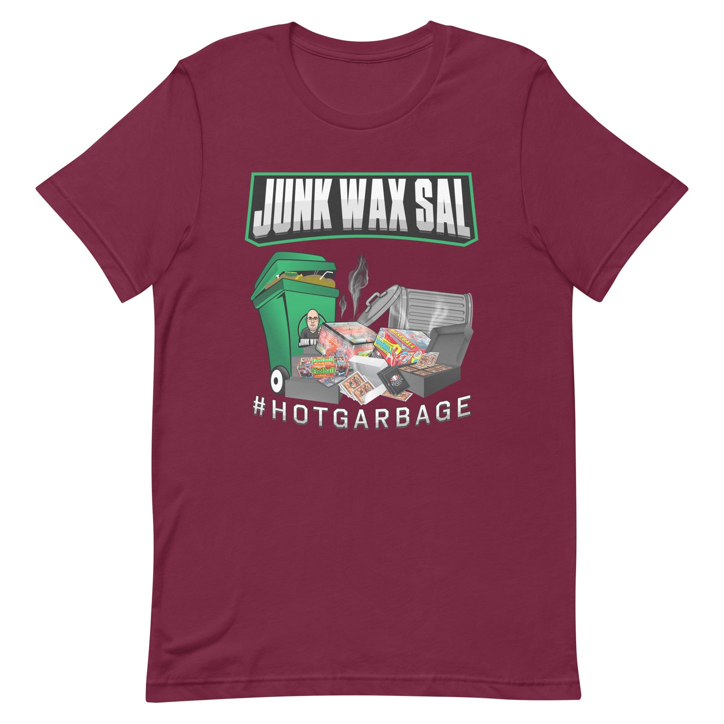 Junk Wax Sal - Hot Garbage - Unisex t-shirt