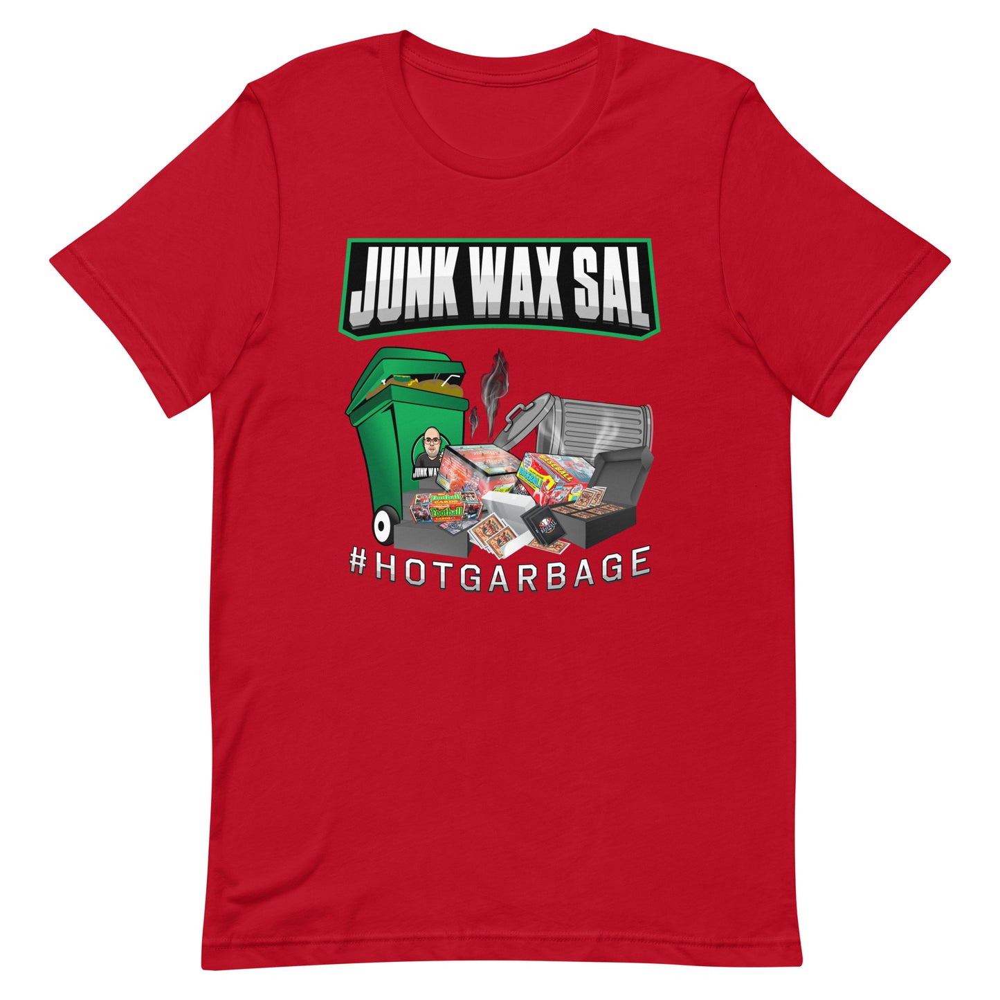 Junk Wax Sal - Hot Garbage - Unisex t-shirt