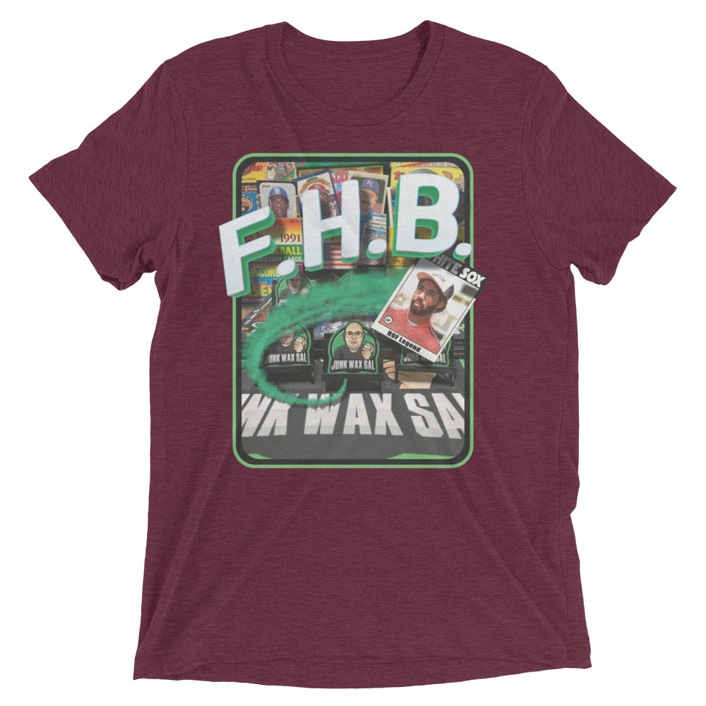 Junk Wax Sal - F.H.B. - Tri-Blend t-shirt