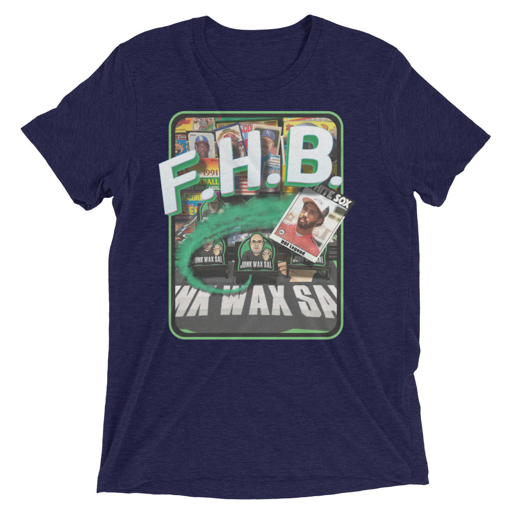 Junk Wax Sal - F.H.B. - Tri-Blend t-shirt