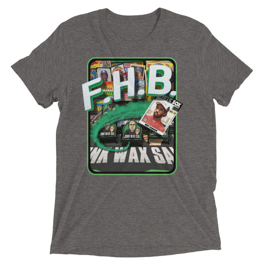 Junk Wax Sal - F.H.B. - Tri-Blend t-shirt